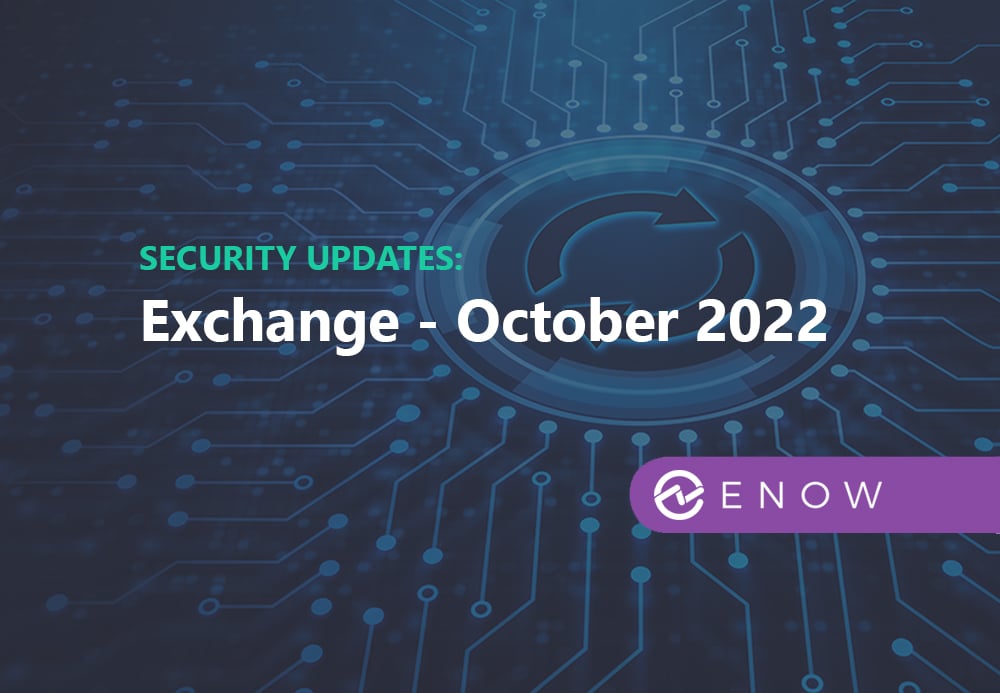 October 2022 Security Updates for Exchange